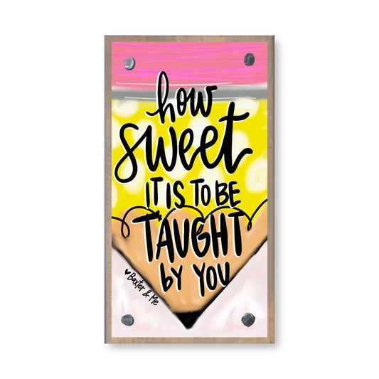 Taught By You Happy Block