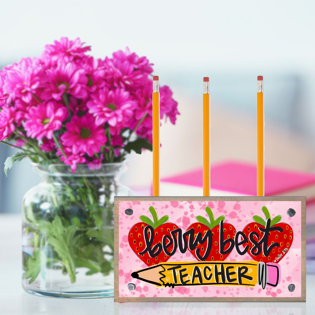 Berry Best Teacher Pencil Pen Holder