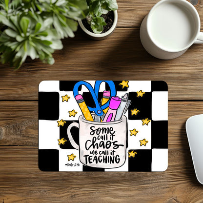 Teaching Chaos Mouse Pad