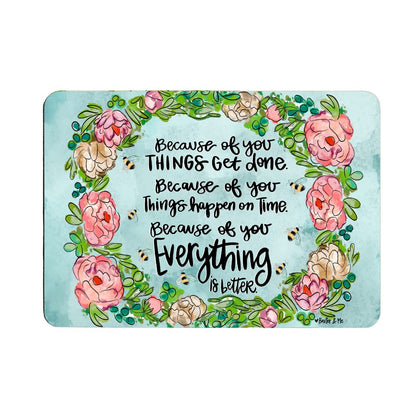 Because of You Floral Mouse Pad