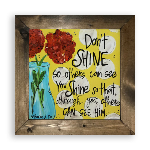 Shine For Him - Framed Art
