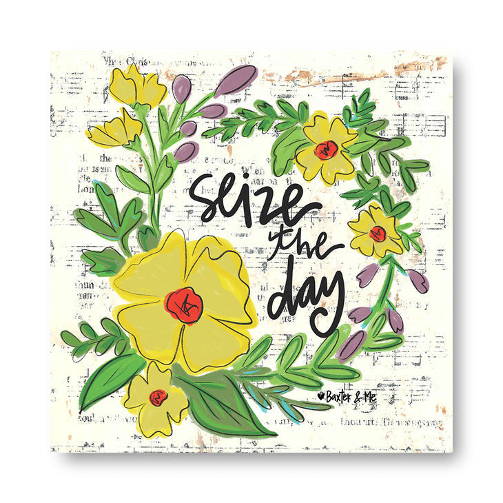 Seize The Day - Wrapped Canvas
