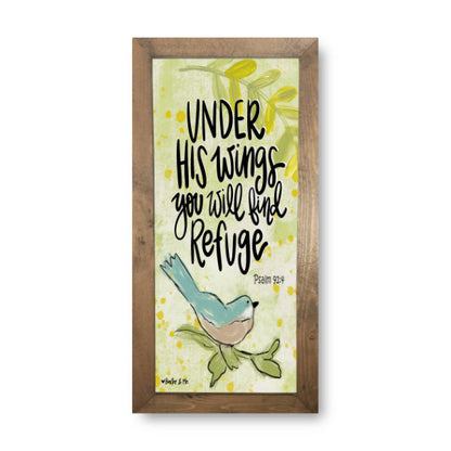 Under His Wings You will Find Refuge Framed Art