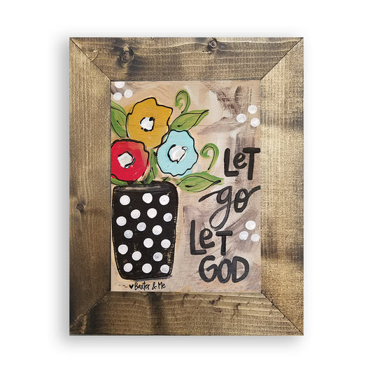 Let Go Let God 8" x 10" - Framed Art