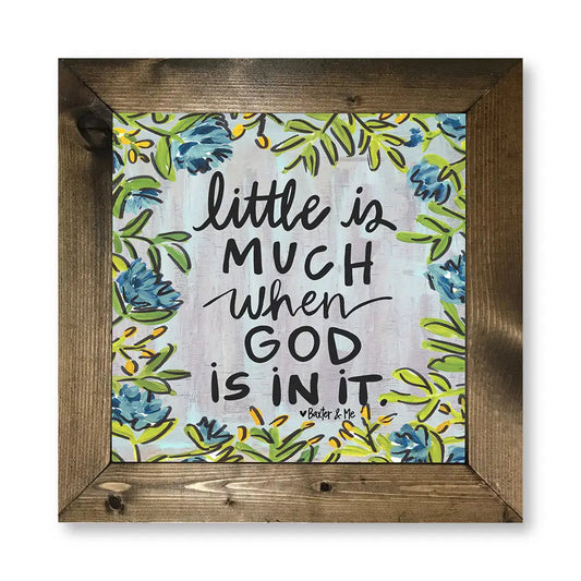 Little Is Much - Framed Art