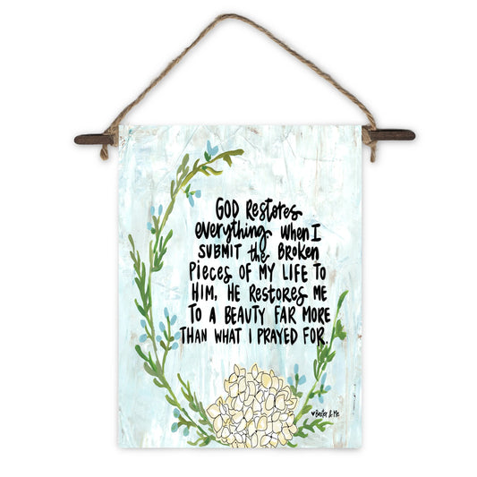 God Restores Everything Mini Wall Hanging