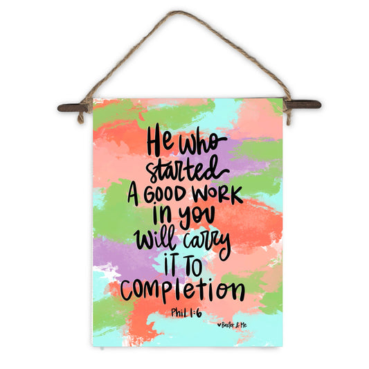 A Good Work in You Mini Wall Hanging