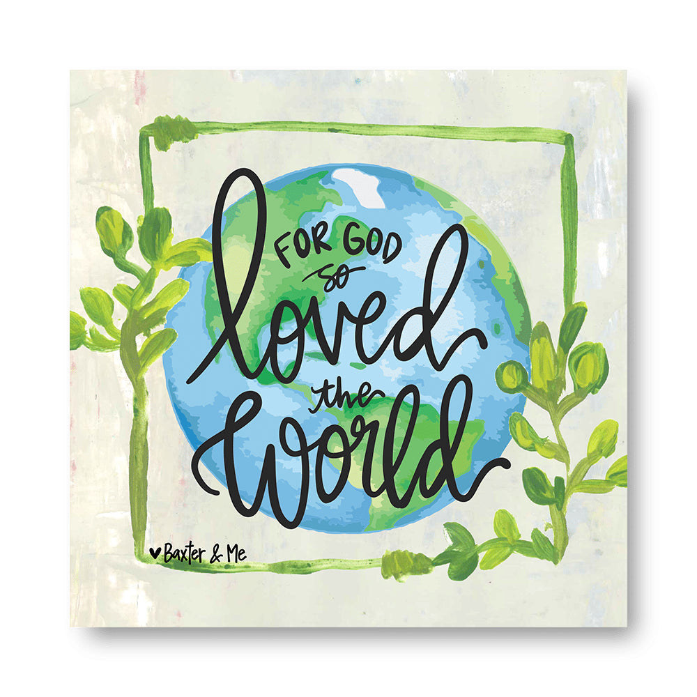 For God So Loved The World - Wrapped Canvas