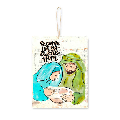 O come Let Us Adore Him Nativity Ornament