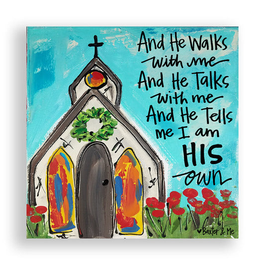 He Walks With Me - Wrapped Canvas