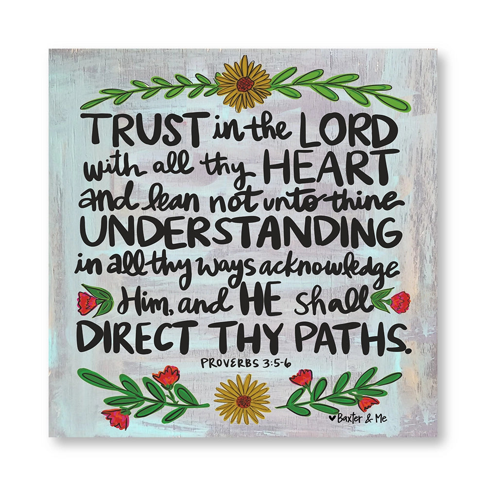 Trust In The Lord - Wrapped Canvas