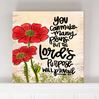 Lord's Purpose will Prevail Wrapped Canvas