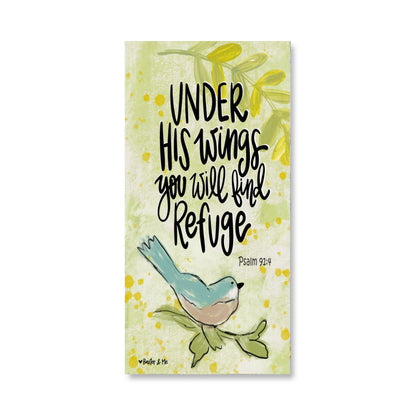 Under His Wings You will Find Refuge Wrapped Canvas