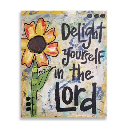 Delight Yourself In The Lord 8" x 10" - Wrapped Canvas