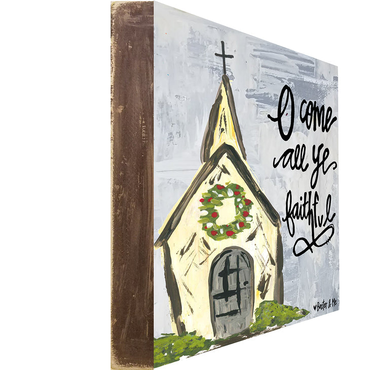 Come All Ye Faithful - Wrapped Canvas