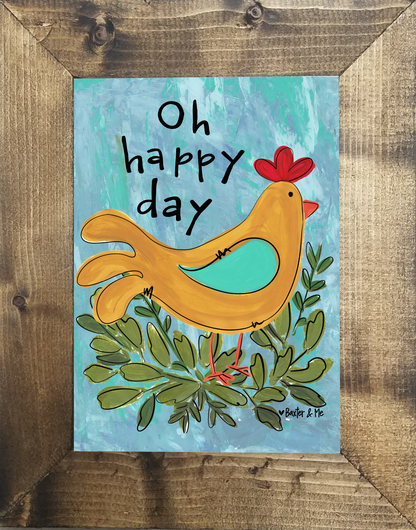 O Happy Day Chicken - Framed Art