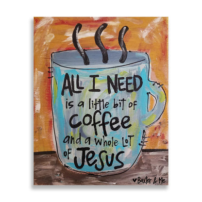 Coffee & Jesus 8" x 10" - Wrapped Canvas