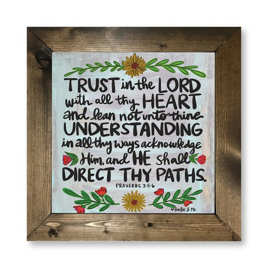 Trust In The Lord - Framed Art