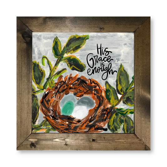 His Grace is Enough Bird Nest Framed Art