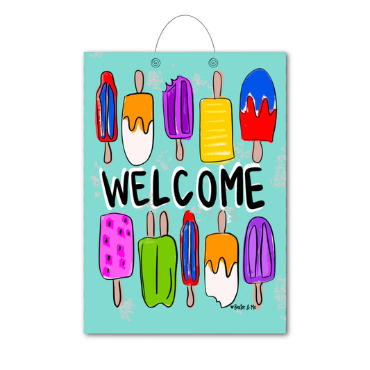 Welcome Popsicles Door Hanger