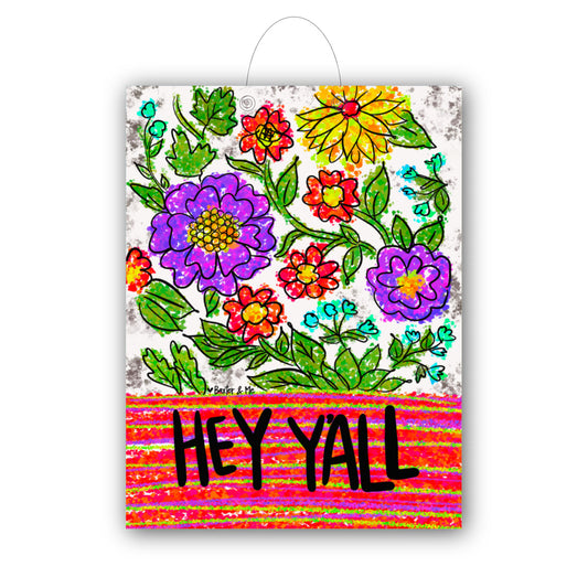 Hey Y'all Floral Door Hanger