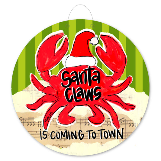 Red Santa Claws is Coming to Town Door Hanger
