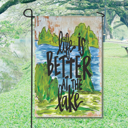 Life is Better at the Lake Garden Flag