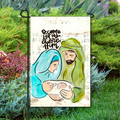 O come Let Us Adore Him Nativity Garden Flag