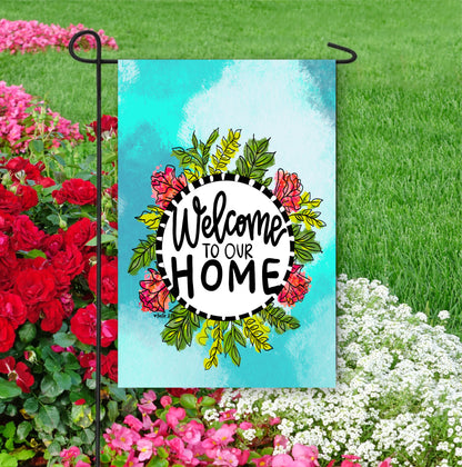 Welcome to our Home Floral Wreath Garden Flag