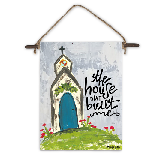 The House that Built Me Mini Wall Hanging