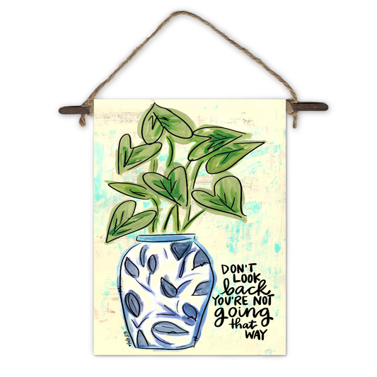 Don't Look Back Mini Wall Hanging
