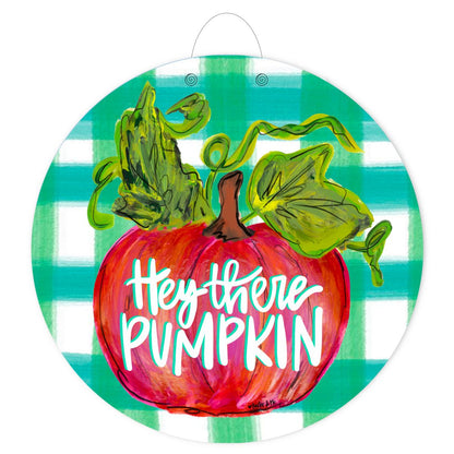 Hey There Pumpkin Door Hanger