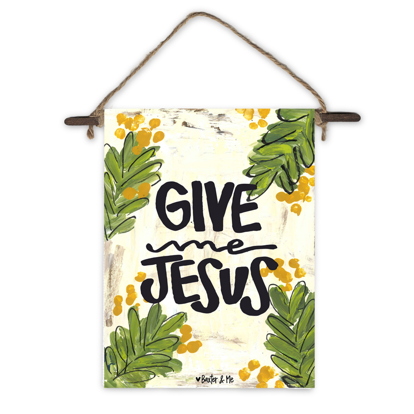 Give Me Jesus Mini Wall Hanging