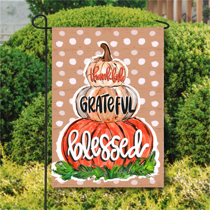 Thankful Grateful Blessed Pumpkin Garden Flag