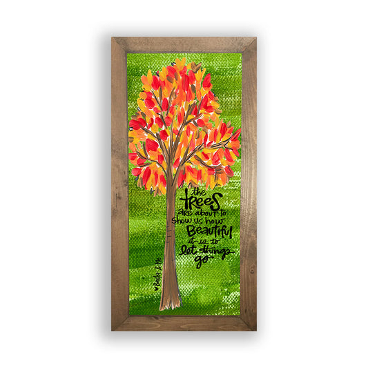 Trees (Let Things Go) - Framed Art