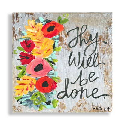 Thy Will Be Done - Wrapped Canvas