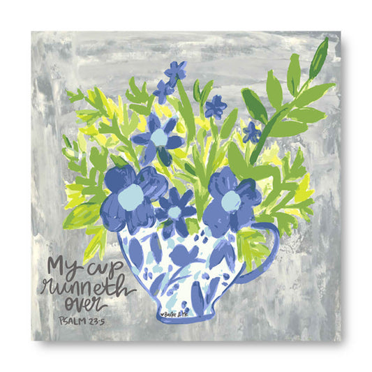 My Cup Runneth Over - Wrapped Canvas
