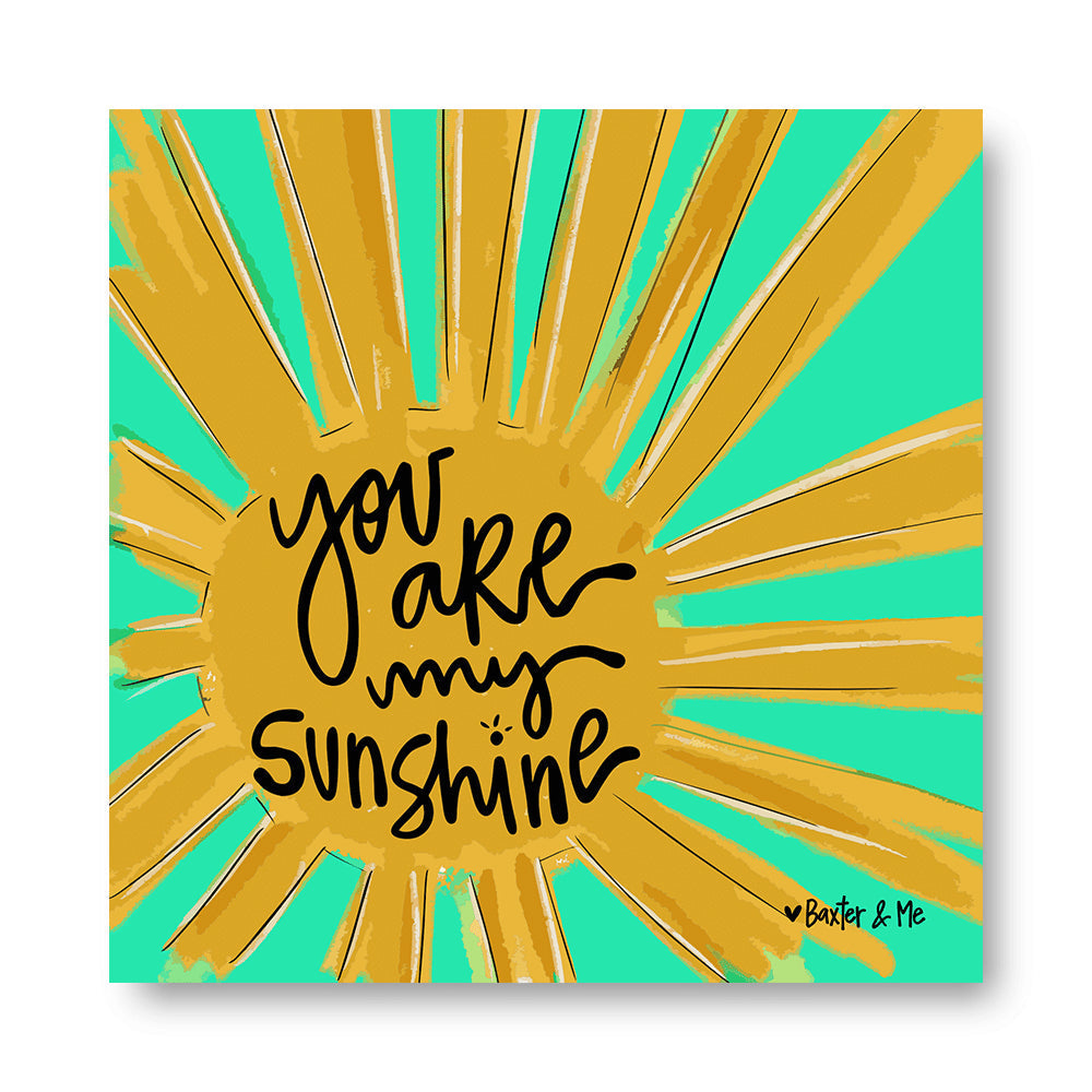 You Are My Sunshine - Wrapped Canvas