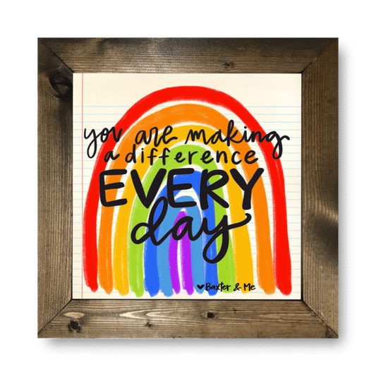 You Are Making A Difference - Framed Art, 12" x 12"