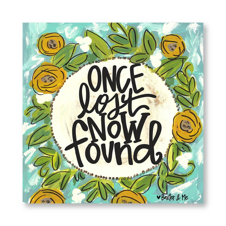 Once Lost Now Found - Wrapped Canvas