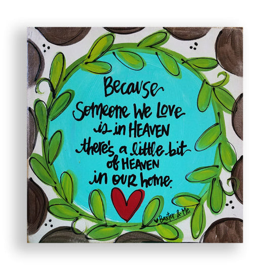 Someone We Love - Wrapped Canvas