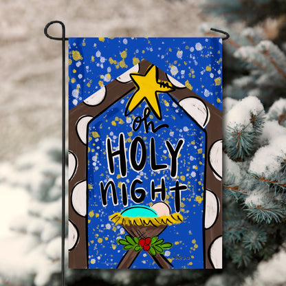 Oh Holy Night House Garden Flag