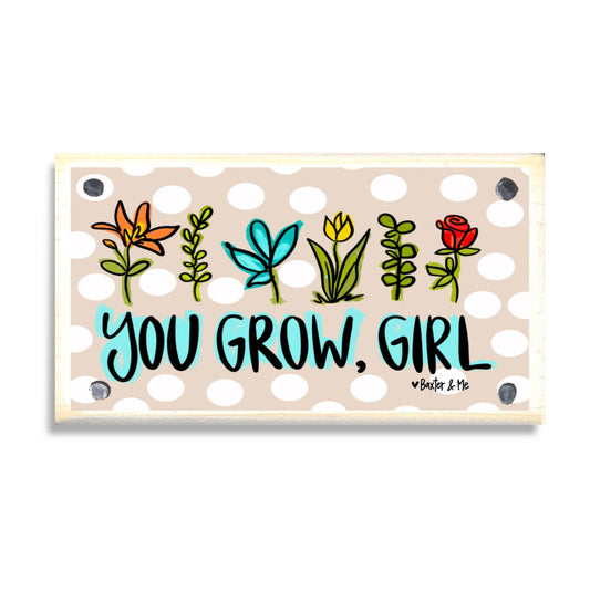 You Grow Girl Happy Block