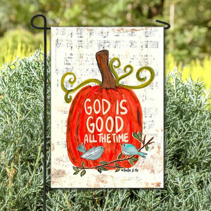 God is Good All the Time Pumpkin Garden Flag