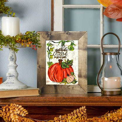 Give Thanks to the Lord for He is Good Pumpkin Framed Art